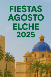 FIESTAS DE AGOSTO 2025